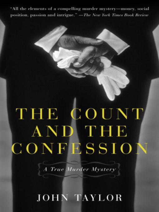 Title details for The Count and the Confession by John Taylor - Available
